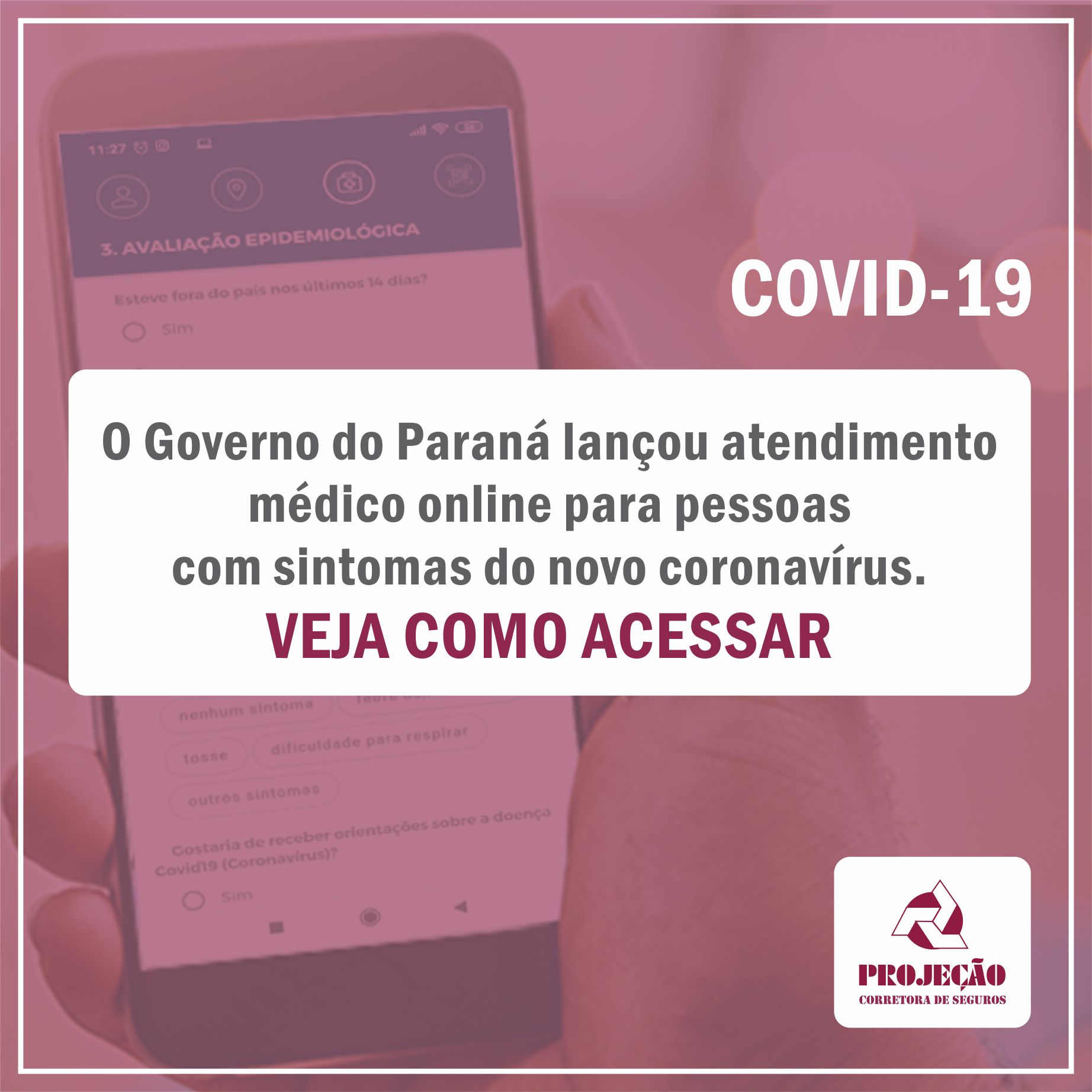 O Governo do Paraná lançou atendimento médico online para pessoas  com sintomas do novo coronavírus. Veja como acessar.