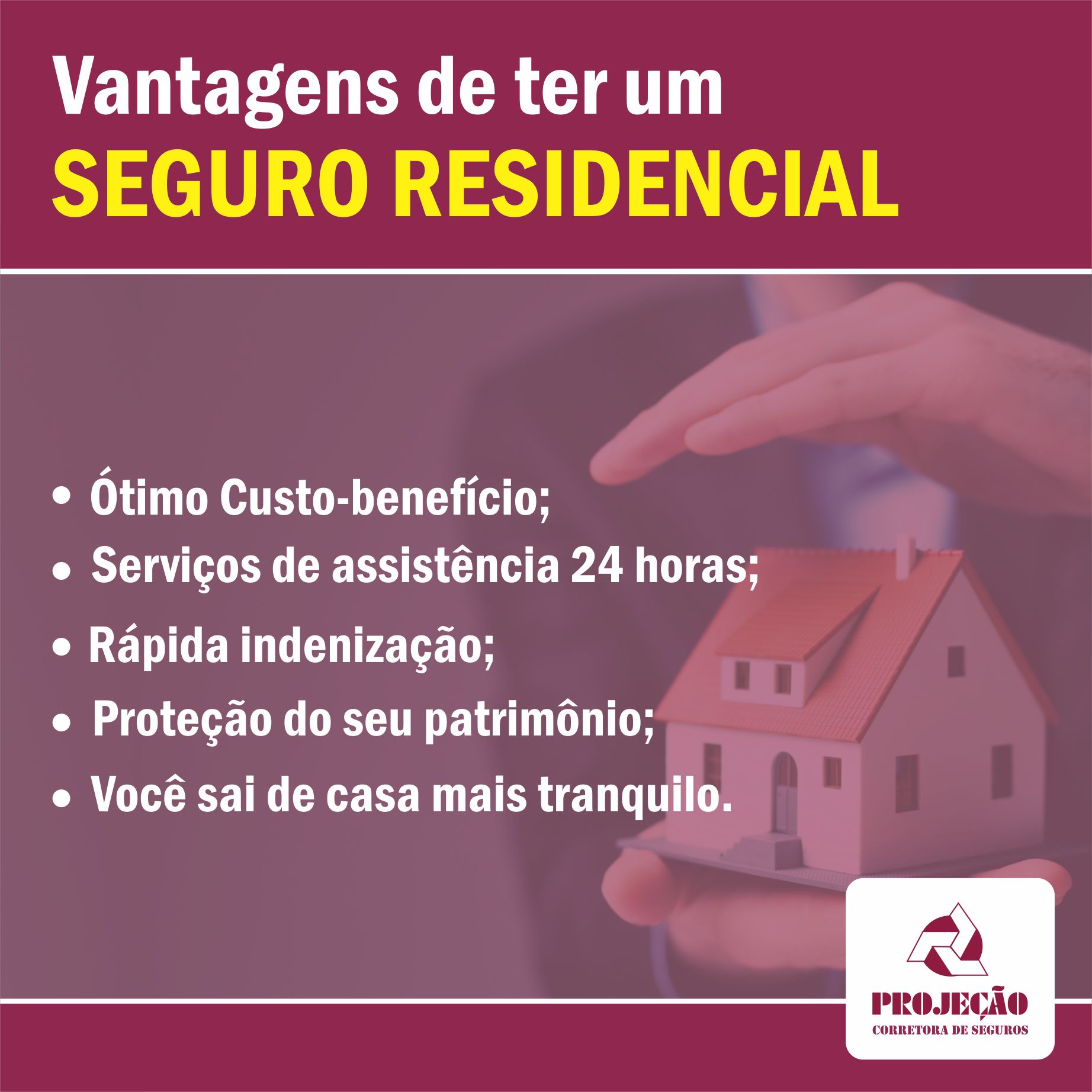 Vantagens de ter um Seguro Residencial