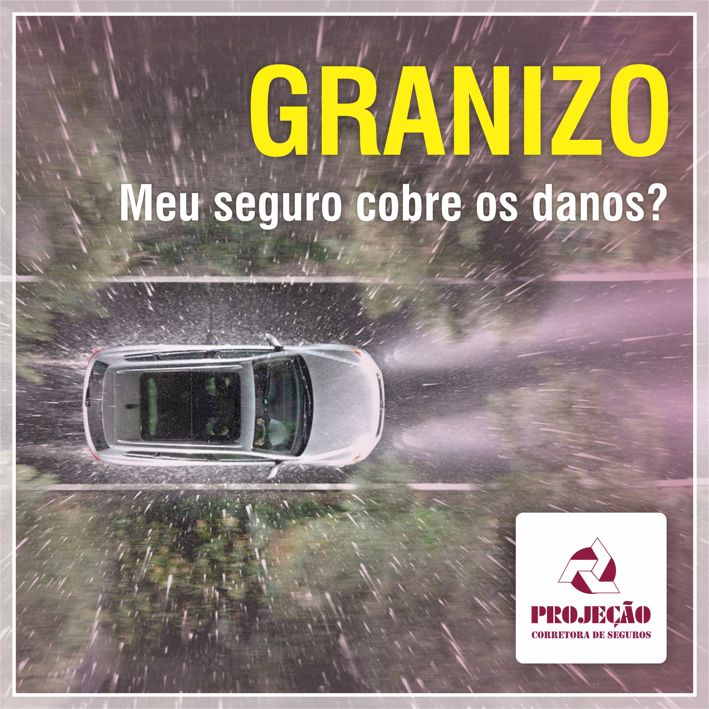 Meu seguro cobre chuva de granizo?