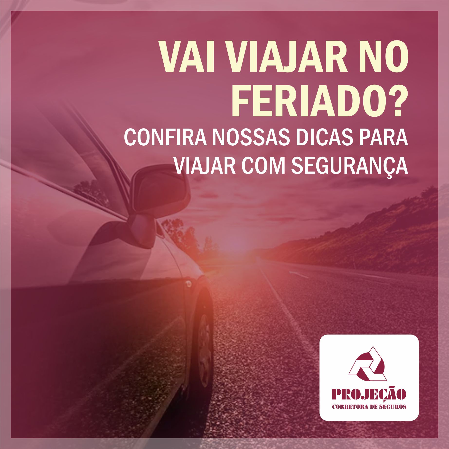 Vai viajar no feriado?  Confira nossas dicas para viajar com segurança!