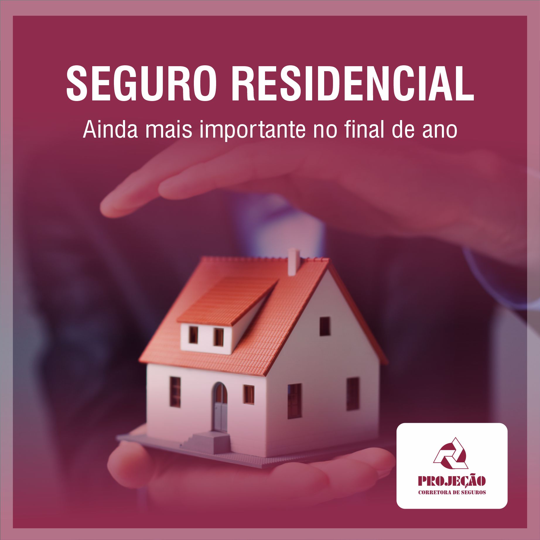 Seguro Residencial: Ainda mais importante no final de ano